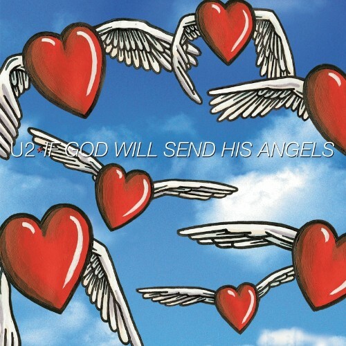 U2 - If God Will Send His Angels (2024) 