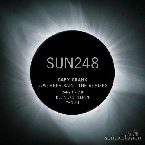 Cary Crank - November Rain - the Remixes (2025) Cary Crank - November Rain - the Remixes (2025)
