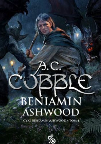 A. C. Cobble - Cykl Beniamin Ashwood tom 1-6 | pdf