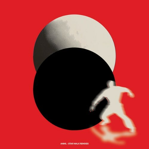  ANiML - Star Walk Remixes (2025) 