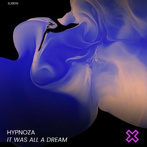  Hypnoza - It Was All a Dream (2026) 
