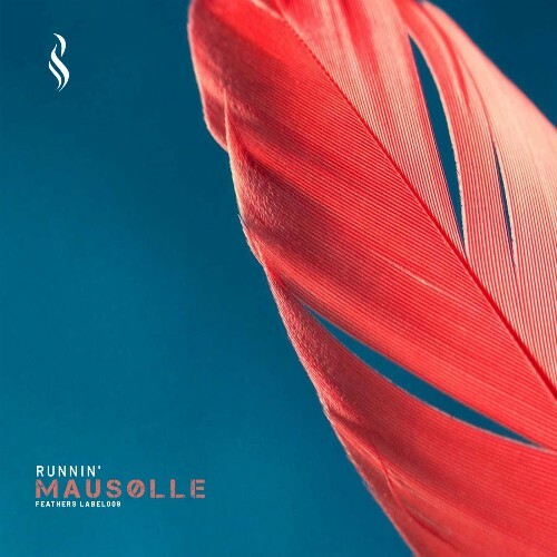  Mausolle - Runnin' (2026) 