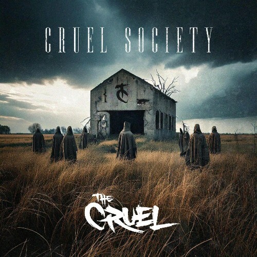  The Cruel - Cruel Society (2025) 