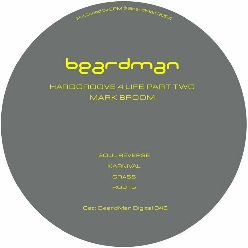 Mark Broom - Hardgroove 4 Life Part Two (2024)