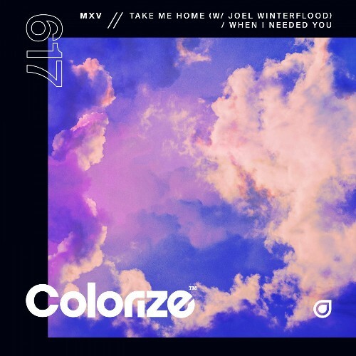  Mxv - Take Me Home, When I Needed You (2025) 
