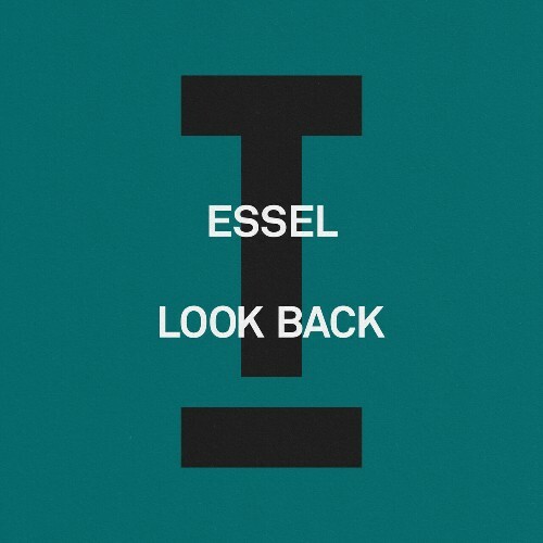  Essel - Look Back (2025) 