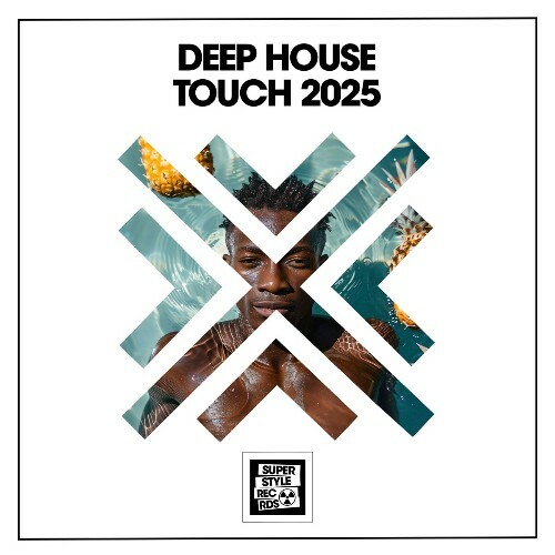  Deep House Touch 2025 (2025) 