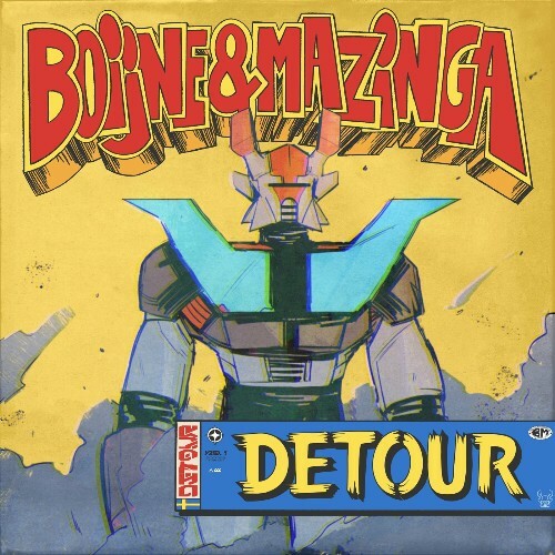  Boijne & Mazinga - Detour (2024) 