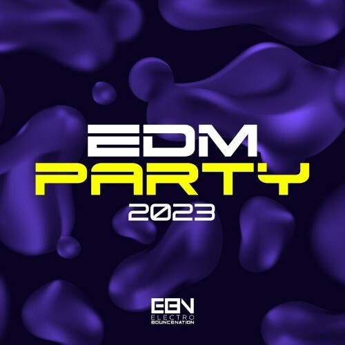  Electro Bounce Nation - EDM Party 2023 (2023) 