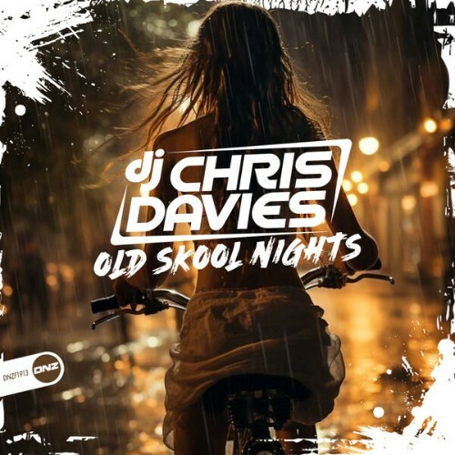  DJ Chris Davies - Old Skool Nights (2025) 