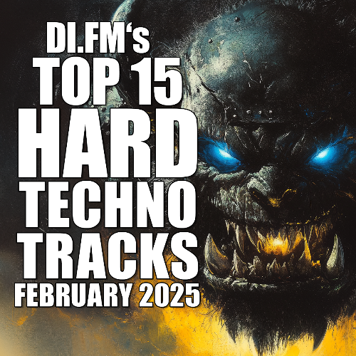  Johan N. Lecander - Di.Fm's Top 15 Hard Techno Tracks February 2025 (2025-03-07) 