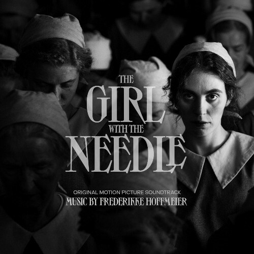  Frederikke Hoffmeier and Puce Mary - The Girl With The Needle (Original Motion Picture Soundtrack) (2025) 