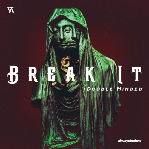  Double Minded - Break It (2026) 