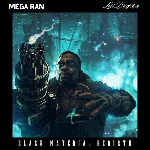  Mega Ran & Lost Perception - Black Materia Rebirth (2024)  MEVAUNS_o