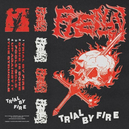  Frenzy - Trial By Fire (2023) 