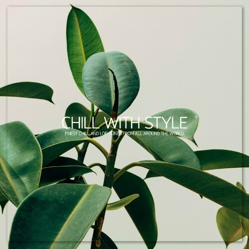VA - Chill With Style, Vol. 1 (2024) (MP3) METPJMN_o