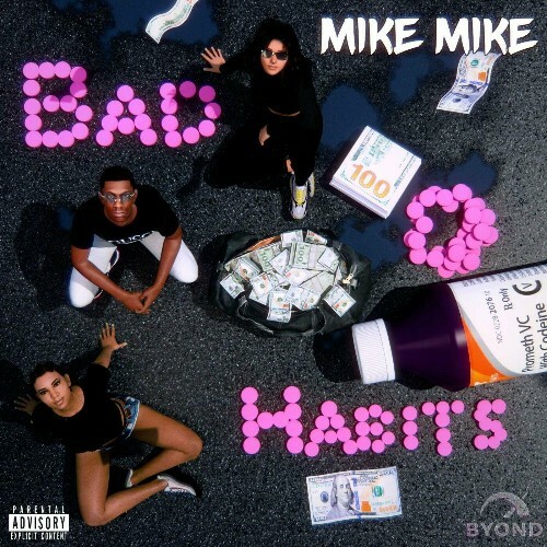  Mike Mike - Bad Habits (2025) 