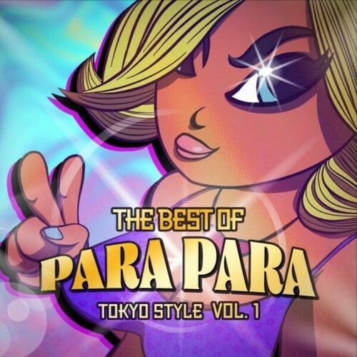  The Best of Para Para (Tokyo Style 1) (2024) 