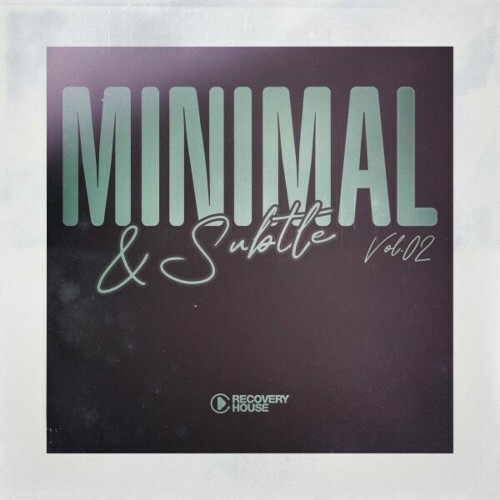 Minimal & Subtle, Vol.02 (2024)