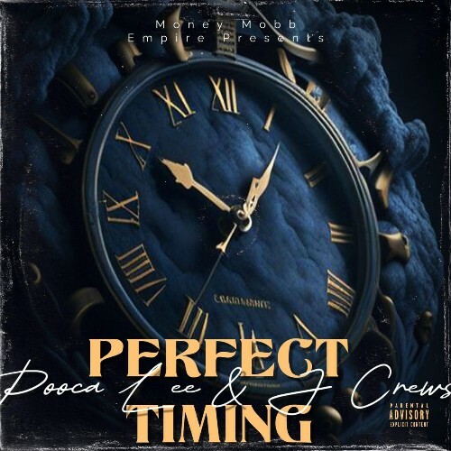  Pooca Leroy & J Crews - Perfect Timing (2025) 