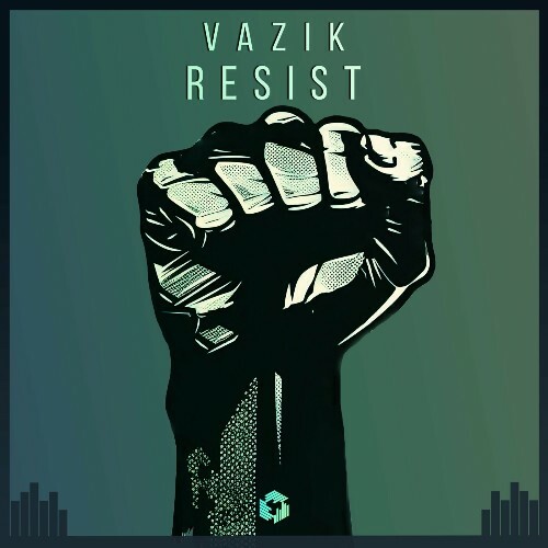  Vazik - Resist (2024) 