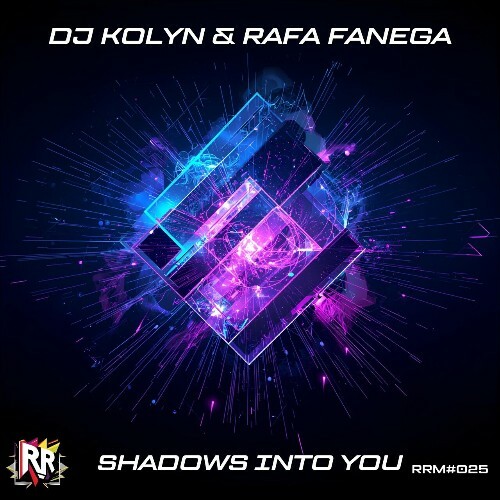  Dj Kolyn & Rafa Fanega - Shadows into You (2026) 