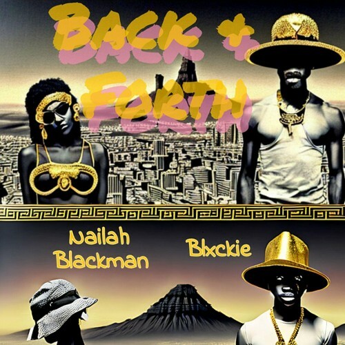  Nailah Blackman - Back and Forth (2023) 