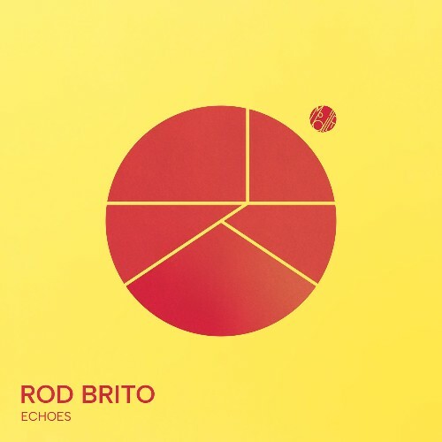  Rod Brito - Echoes (2025) 