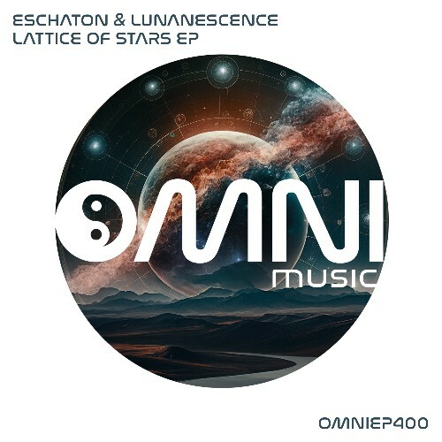  Eschaton & Lunanescence - Lattice of Stars (2024) 