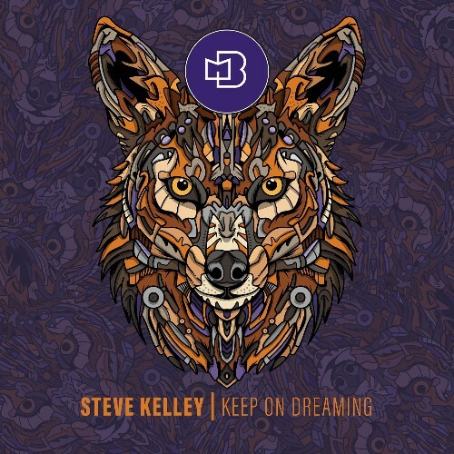  Steve Kelley - Keep on Dreaming (2026) 