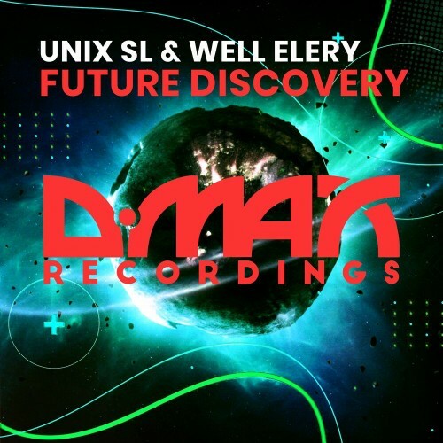  Unix SL & Well Elery - Future Discovery (2024) 