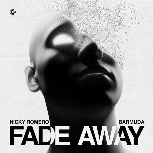  Nicky Romero & Barmuda - Fade Away (2025) 