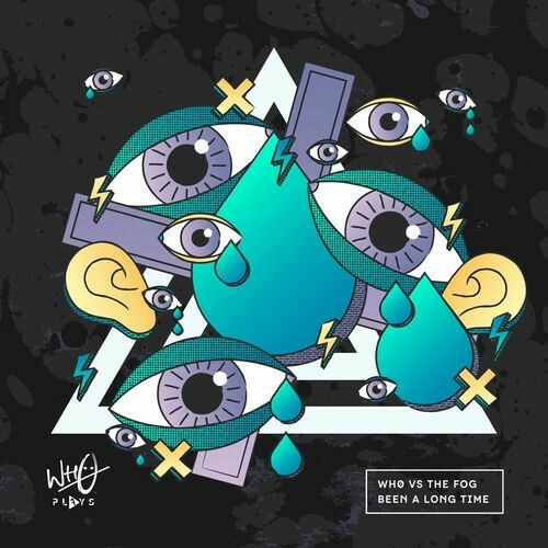  Wh0 Vs. The Fog - Been A Long Time (2025) 