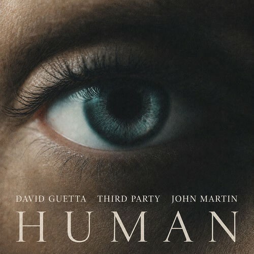 David Guetta & John Martin & Third Party — Human (2026)