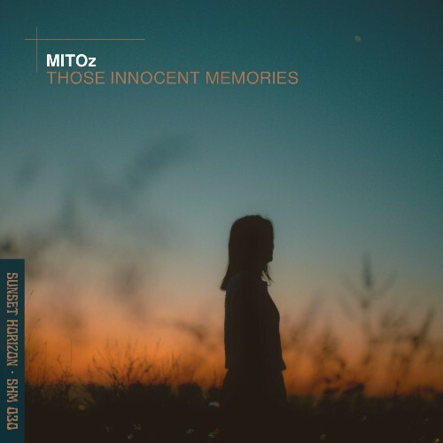  MlTOz - Those Innocent Memories (2025) 