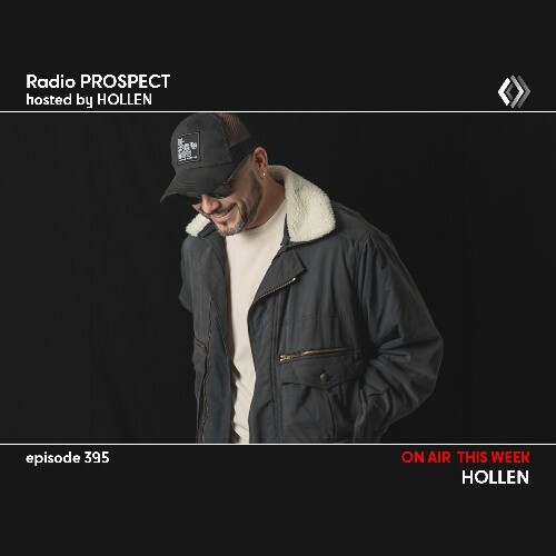  Hollen - Radio Prospect 395 (2026-04-20) 