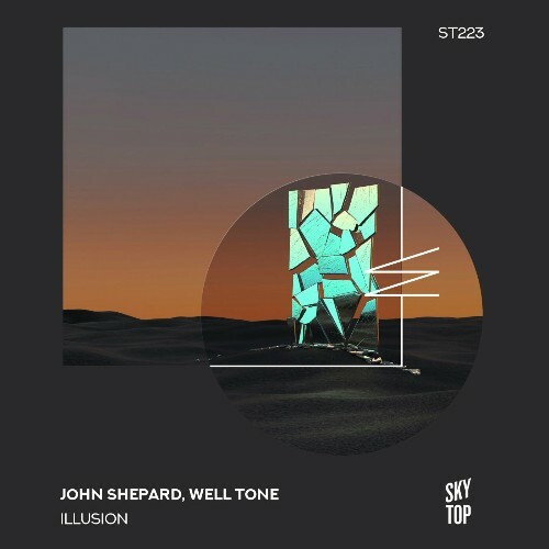  John Shepard & Well Tone - Illusion (2024) 