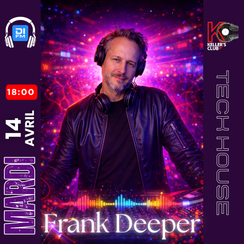  Frank Deeper & Blackn'si - Keller's Club 225 (2026-04-14) 