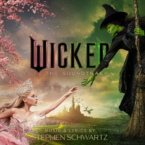  Wicked: The Soundtrack (2024) 