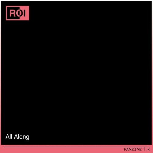 Roi - All Along (2024)