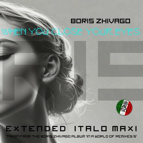 Boris Zhivago - When You Close Your Eyes (2026) Boris Zhivago - When You Close Your Eyes (2026)