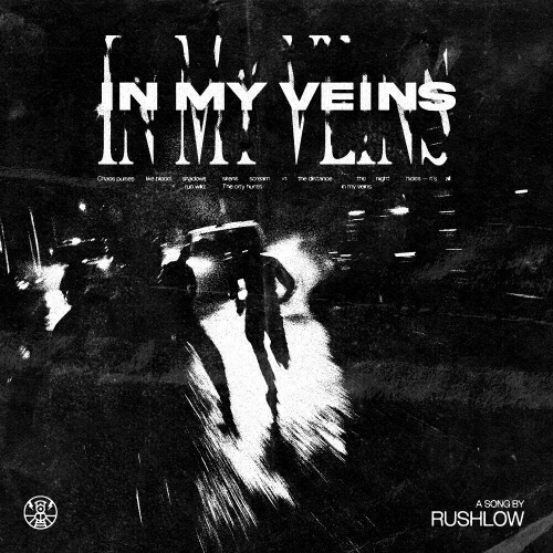  Rushlow - in my veins (2025) 