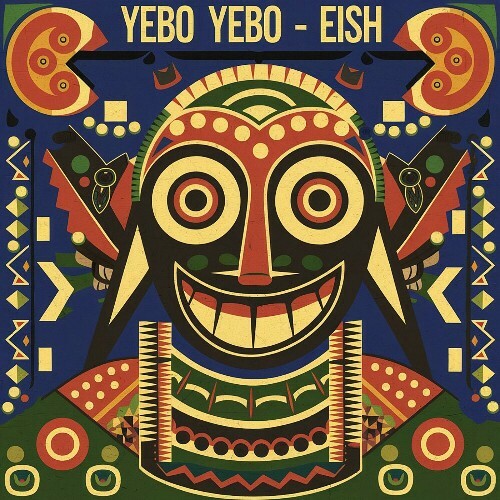  Yebo Yebo - Eish (2024) 