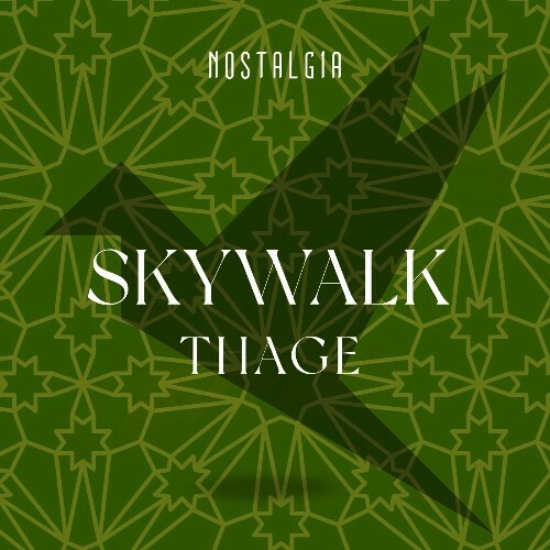  Thage - Skywalk (2024) 