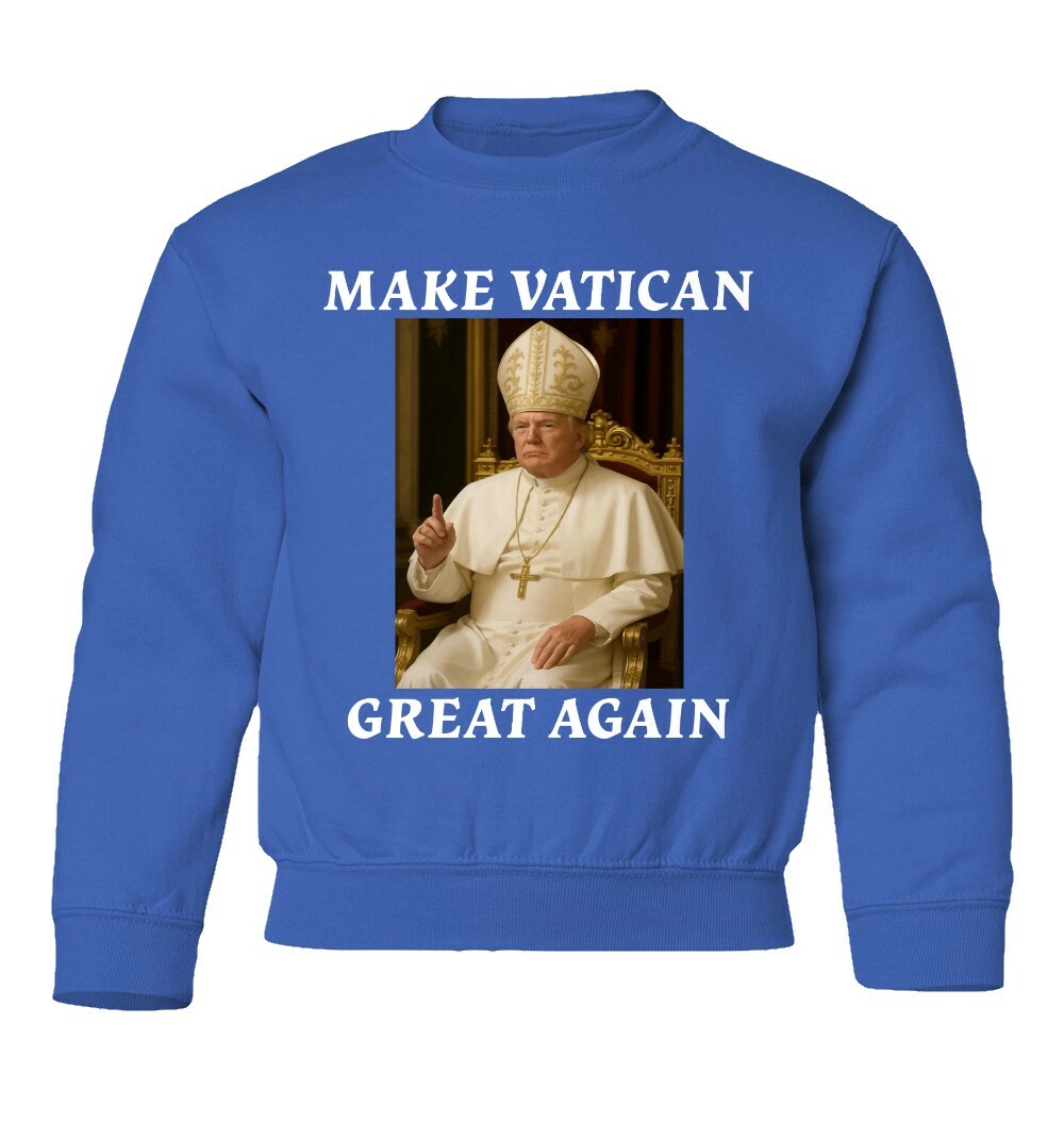 Make Vatican Great Again - Trump as Pope Funny Youth Crewneck Sweatshirt - Picture 8 of 9