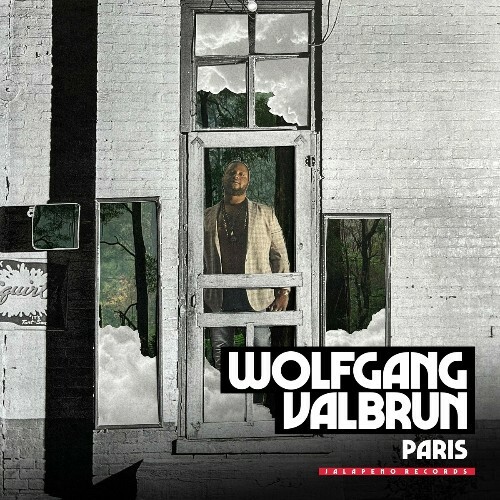  Wolfgang Valbrun - Paris (2025) 