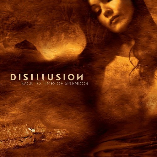  Disillusion - Back to Times of Splendor (20th Anniversary Reissue) (2024)  MET924P_o