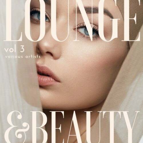 VA - Lounge & Beauty, Vol. 3 (2024) (MP3) MEV2AXO_o