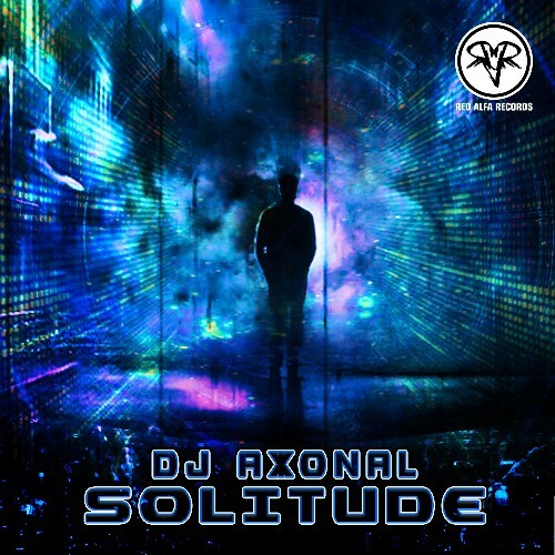  DJ Axonal - Solitude (2025) 