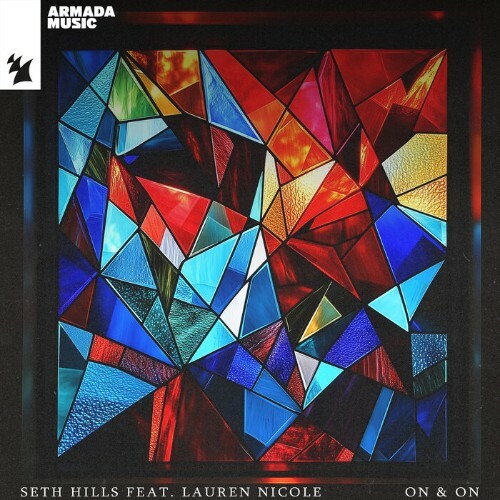  Seth Hills Feat Lauren Nicole - On & On (2024) 